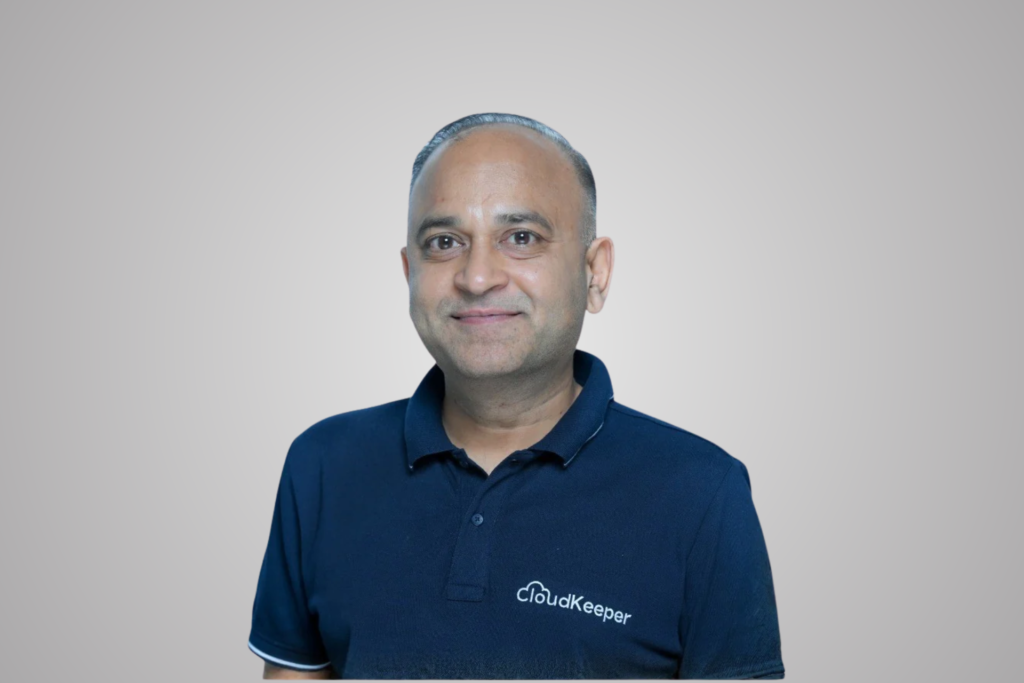 Deepak Mittal, CEO, CloudKeeper